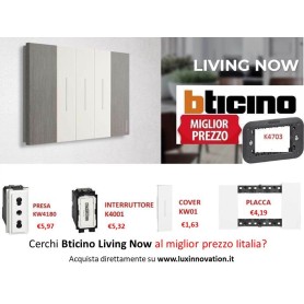 Cerchi Bticino Living Now al miglior prezzo Iitalia?...